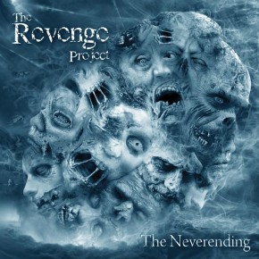 The Revenge Project - The Neverending