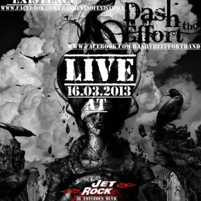 Fragments of Existence & Dash The Effort