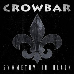 Crowbar---Symmetry-In-Black--full-album-streaming-