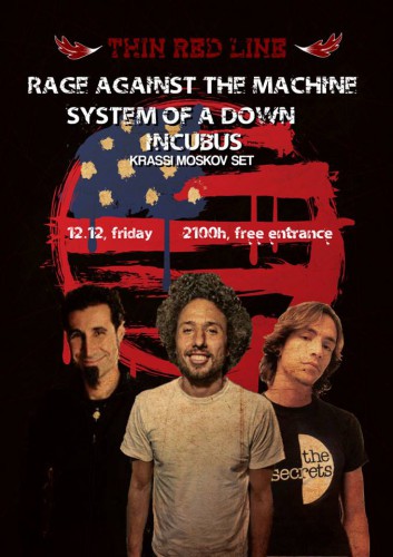 Rage Against the Machine, System of a Down & Incubus Night