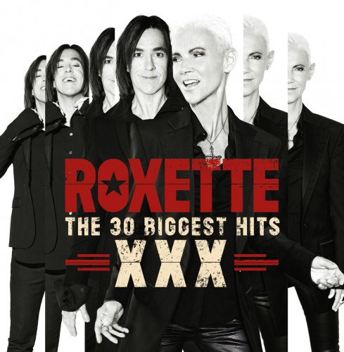 roxette The 30 Greatest Hits XXX