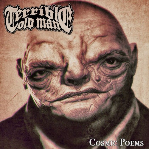 terrible old man - cosmic poems