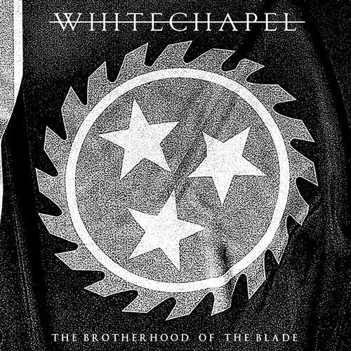 whitechapel-thebrotherhoodoftheblade-dvd-2015