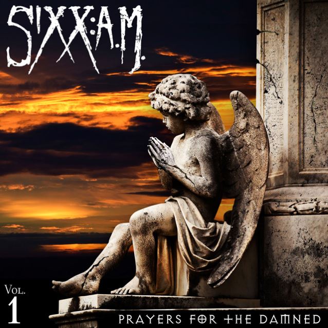 Sixx A.M. - Prayers For The Damned Vol. 1 (2016)