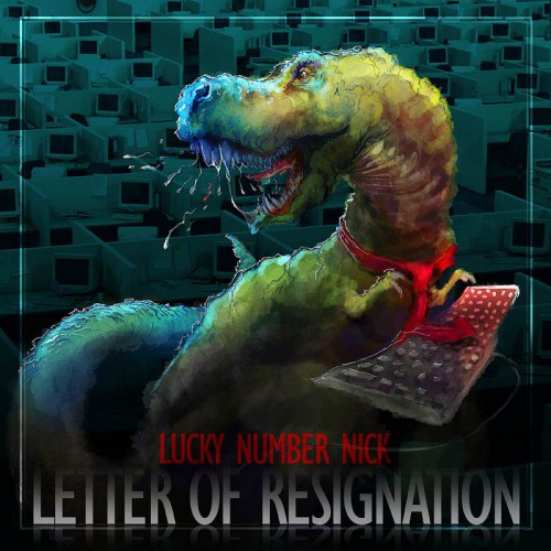 LNN, LETTER OF RESIGNATION Album Cover