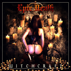 EPIC DEATH – Witchcraft