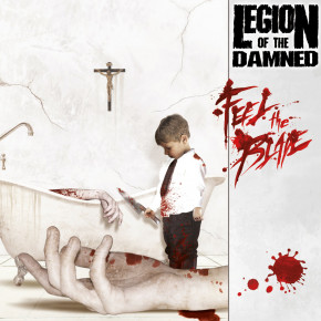 LEGION OF THE DAMNED – Feel the Blade