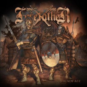 FOREFATHER – Steadfast
