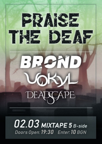 Vokyl, Brond и Deadscape plakat copy