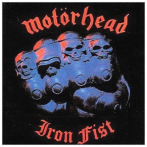MOTORHEAD – Iron Fist