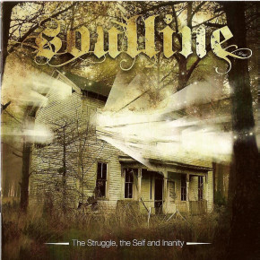 SOULLINE - The Struggle, the Self and Inanity