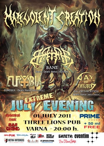 Вижте плаката за July Extreme Evening 2011: Malevolent Creation