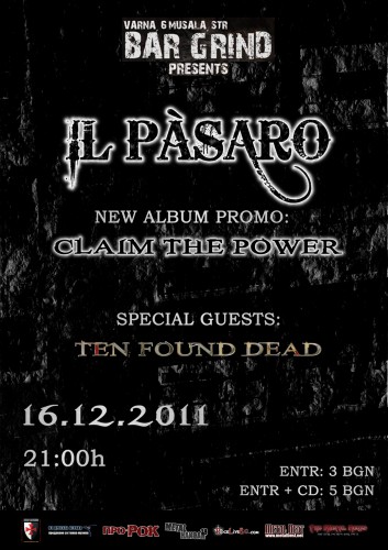Концерт на IL PASARO и TEN FOUND DEAD в бар „Grind“