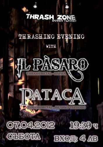 PATACA и IL PASARO – една траш вечер