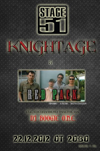 Knightage & Red Pack - 22.12.2012