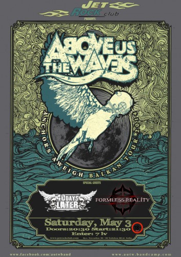 Последна информация за концертите на ABOVE US THE WAVES