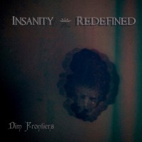 Insanity Redefined дебютираха с първата си песен