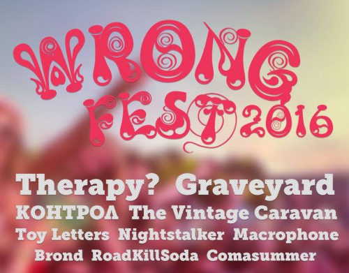 THERAPY? и GRAVEYARD на Wrong Fest 2016