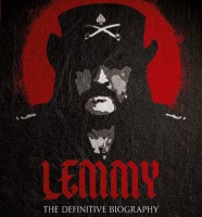 „Lemmy: The Definitive Biography“ вече е на пазара