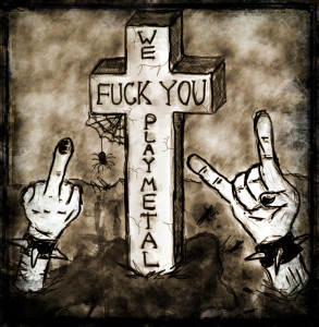 HELLRIDER – „Fuck You, We Play Metal“ (2017)