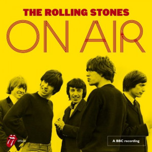 THE ROLLING STONES – ON AIR излиза днес