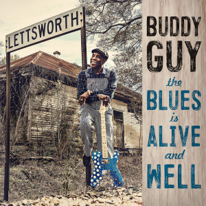 Новият албум на Buddy Guy дебютира като №1 на блус чарта на Bilboard