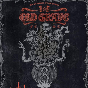 Old Grave Fest 8 – 11 и 12 Октомври 2019
