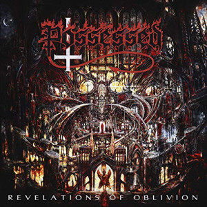 Possessed – „Revelations of Oblivion“ (2019)
