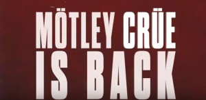 MÖTLEY CRÜE се завръщат