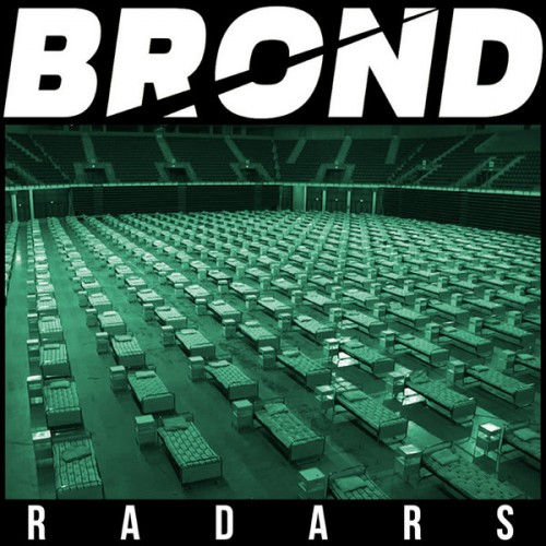 brond - radars song