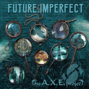 The A.X.E. Project представят новия си албум