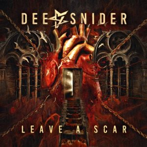 DEE SNIDER – “Leave a Scar”