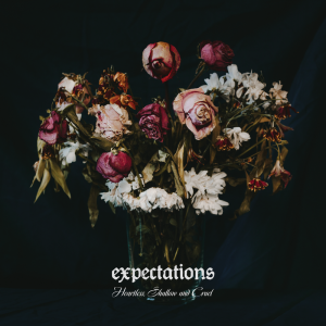 Излезе новият албум на EXPECTATIONS „Heartless, Shallow and Cruel“