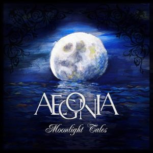 AEGONIA – “Moonlight Tales” (2022)
