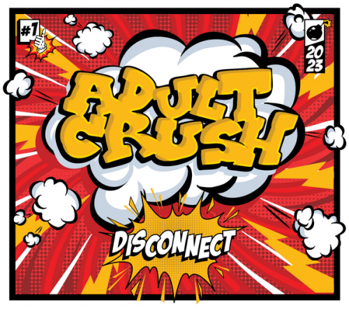 ADULT CRUSH  издават дебютния си албум