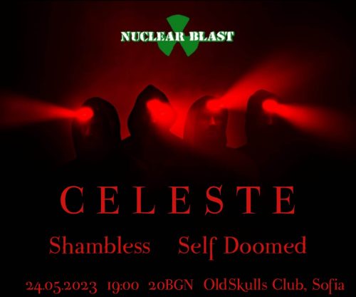 Концерт на CELESTE, SHAMBLESS и SELF DOOMED