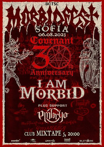 Официално – I AM MORBID  с концерт в София