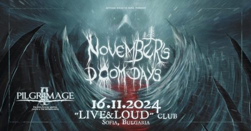 NOVEMBER’S DOOM DAYS се завръща