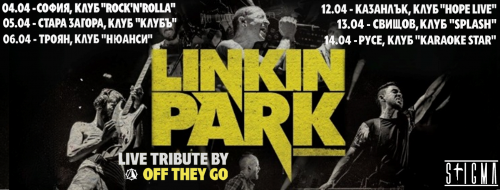 Linkin Park Live Tribute турне от Off They Go