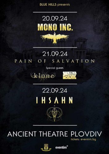 MONO INC., PAIN OF SALVATION и Ihsahn в Пловдив
