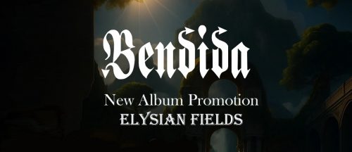 BENDIDA с концертно промо на Elysian Fields